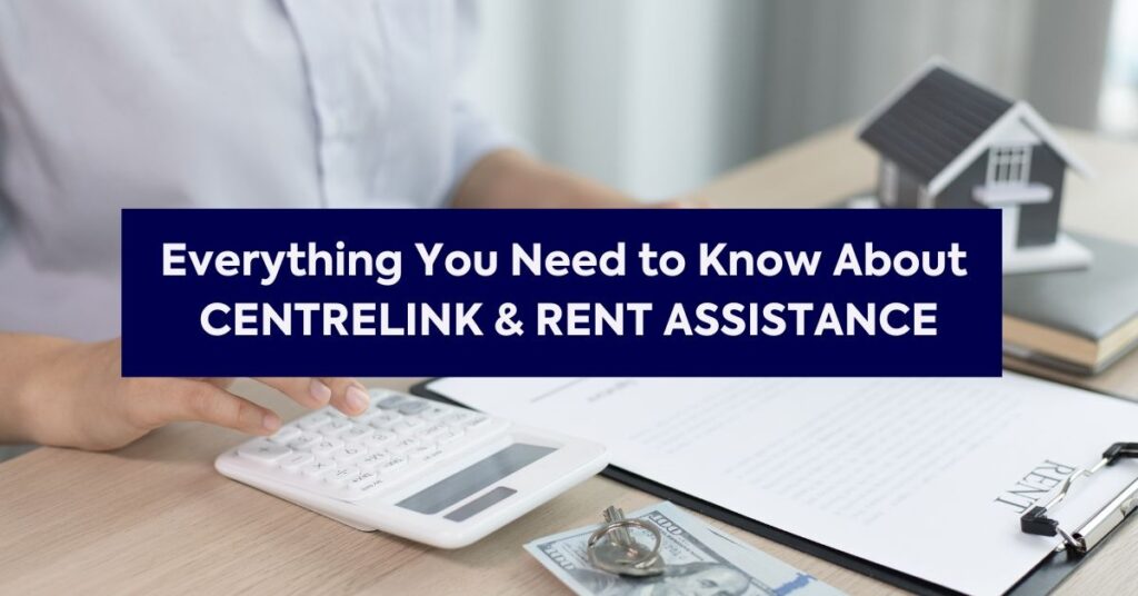 Centrelink Rent Assistance