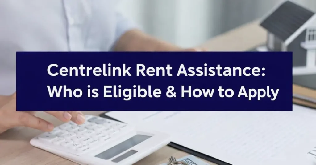 centrelink rent assistance australia